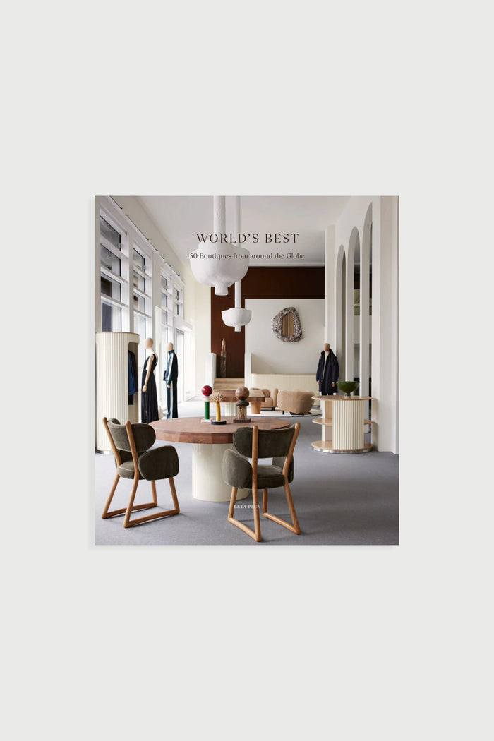 World's Best - 50 Boutiques From Around The Globe