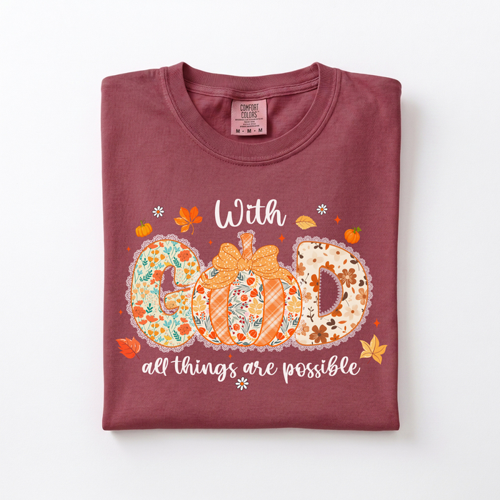 All Things are Possible Tee