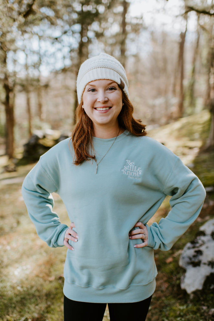 Be Still & Know {Embroidered Crewneck Fleece}