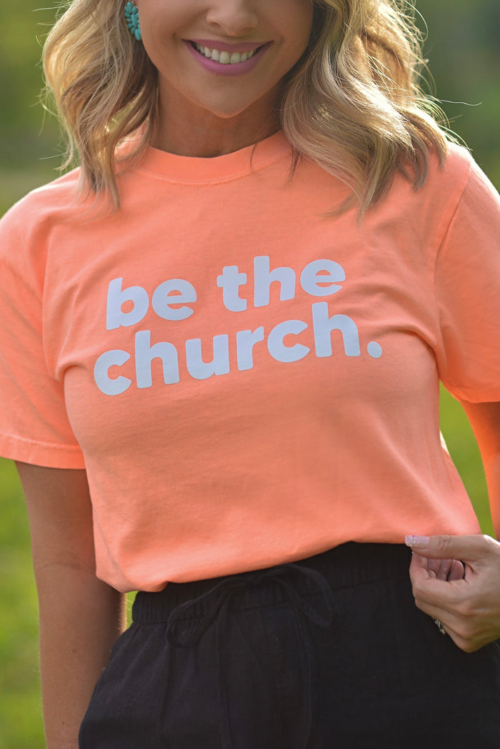 be the church. {Comfort Colors}