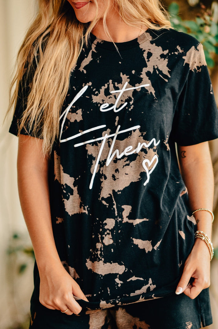 Let Them Bomba Tee
