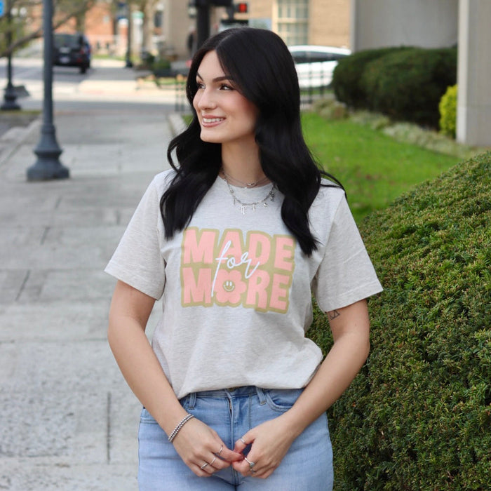 Made for More