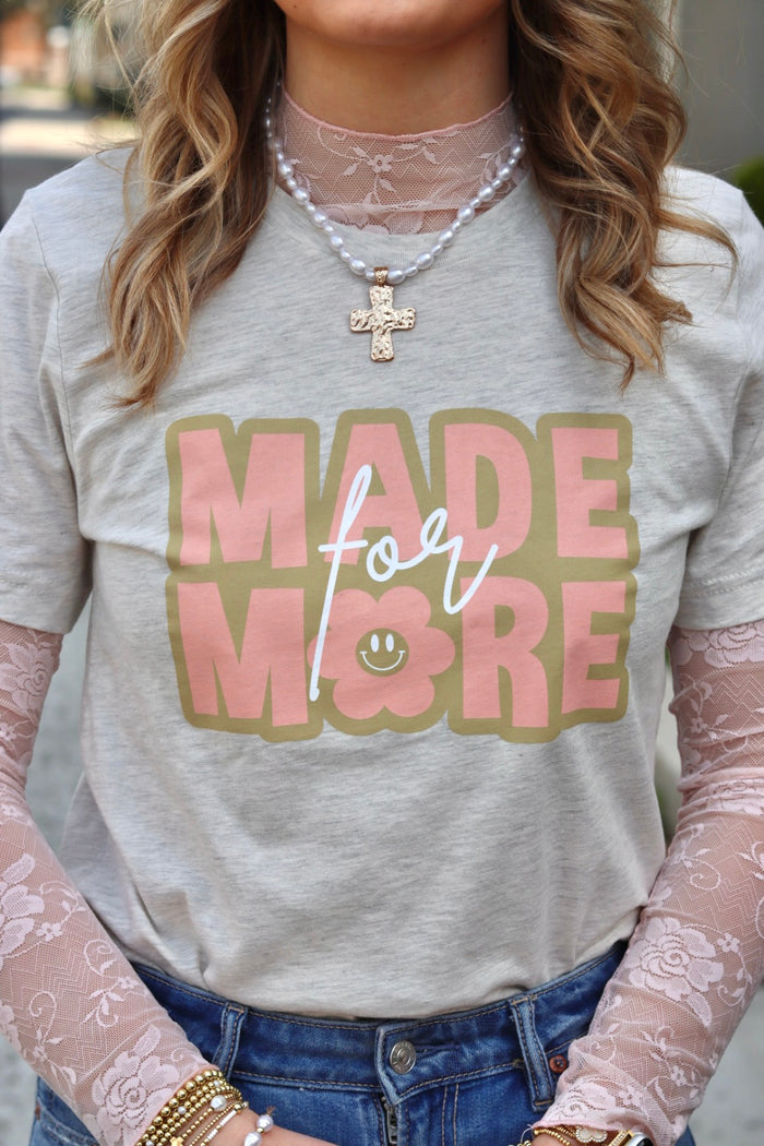Made for More