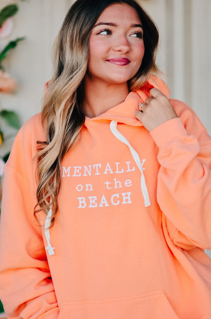 Mentally On The Beach Hoodie