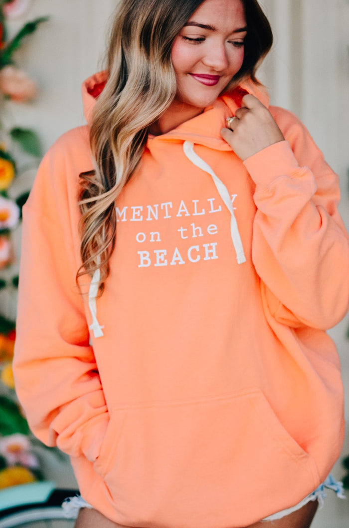 Mentally On The Beach Hoodie