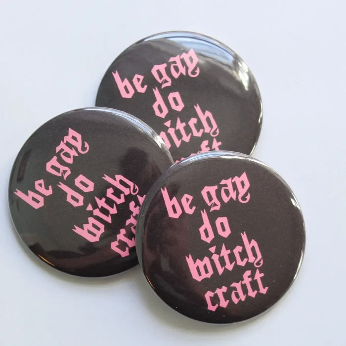 Midge Blitz: Be Gay Do Witchcraft Magnet