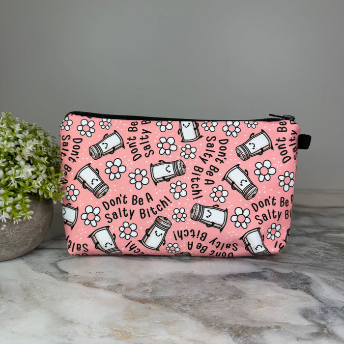Pouch - Adult, Don’t Be A Salty Bitch