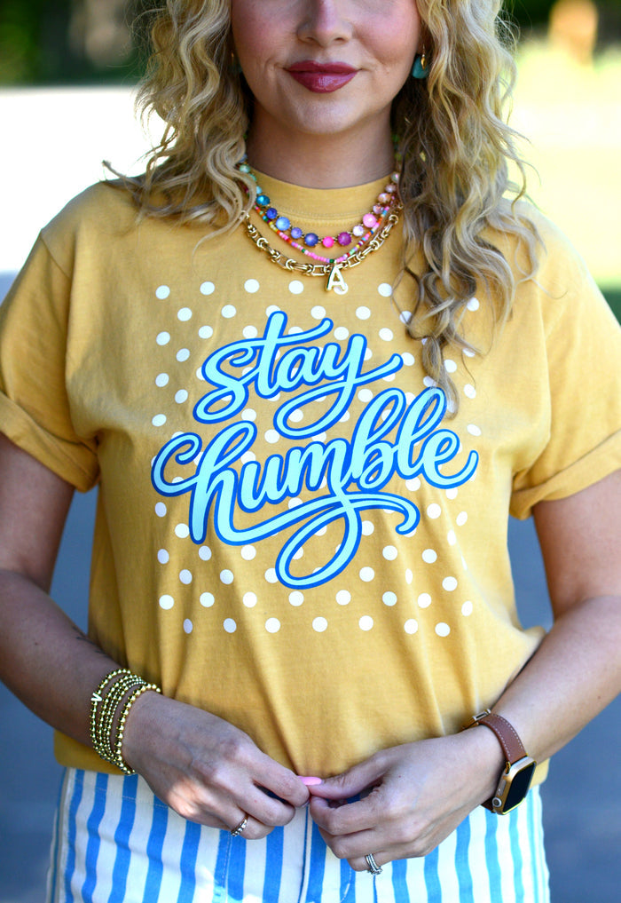 Stay Humble {3 Colorways}