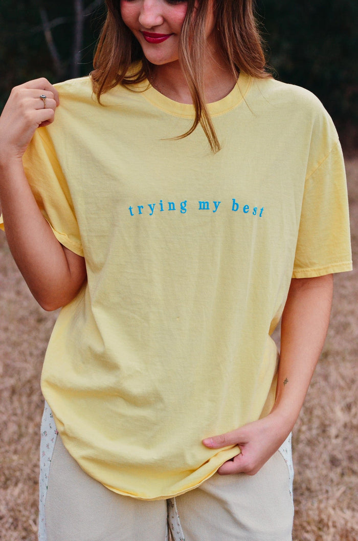 Trying My Best Tee